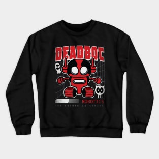 DEADBOT ROBOTICS Crewneck Sweatshirt